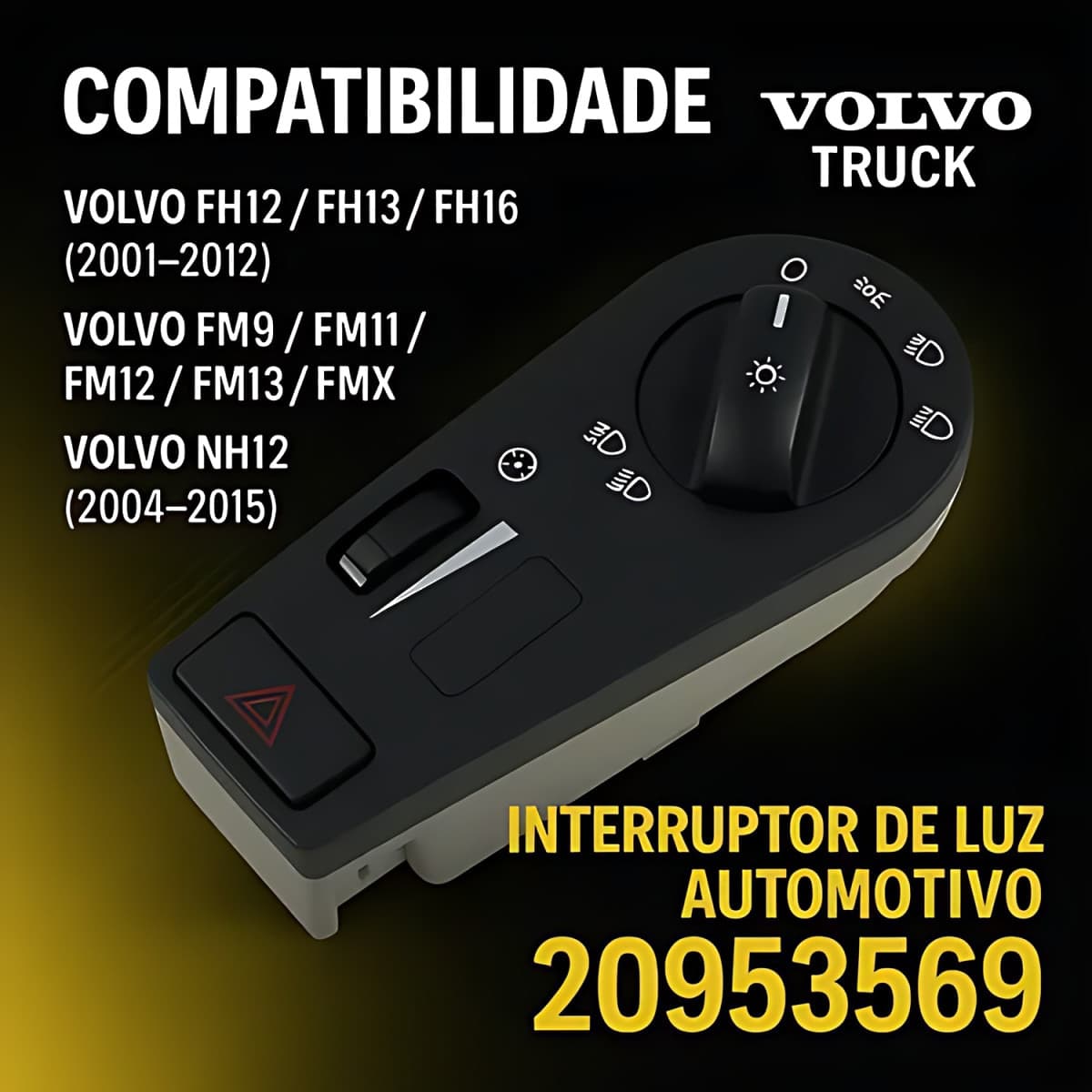 INTERRUPTOR PAINEL - 20953569