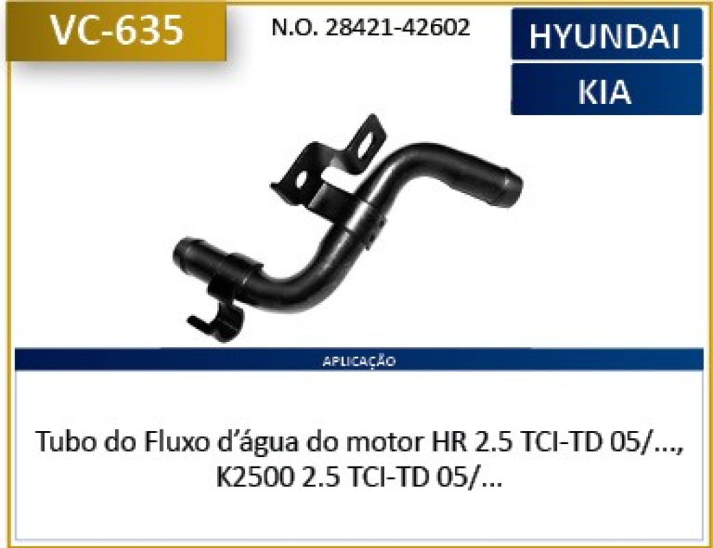 TUBO REFRIGERACAO MOTOR HR KIA - VC635