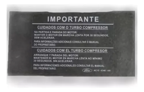 ETIQUETA CUIDADOS COM O TURBO COMPRESSOR - AC156346AA